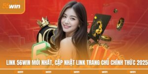 link-56win-moi-nhat
